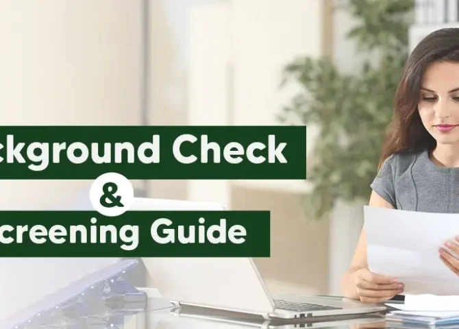 The Ultimate Background Check & Screening Guide For 2022