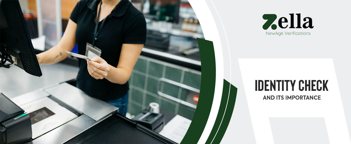Identity Check and its Importance
