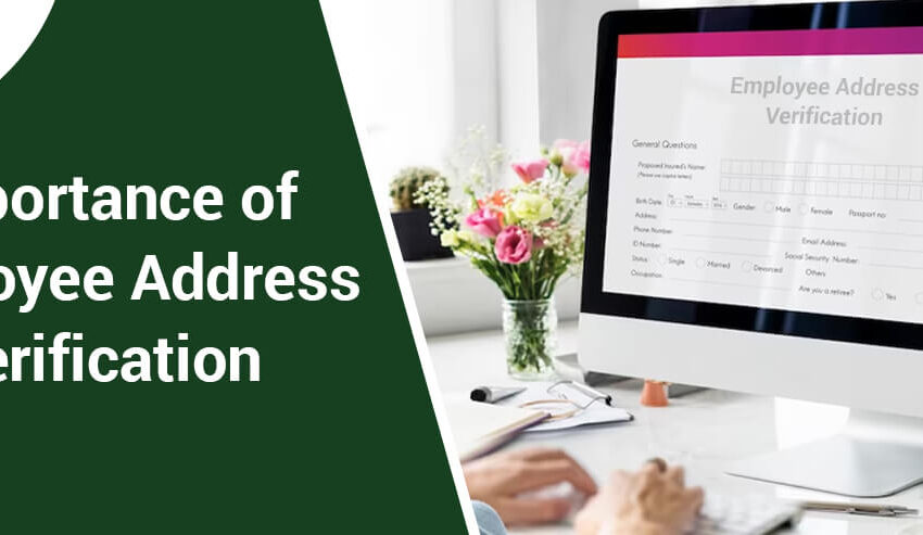 Employee Address Verification is Critical for Your Business